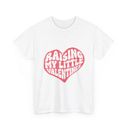 Raising My Little Valentines T-Shirt