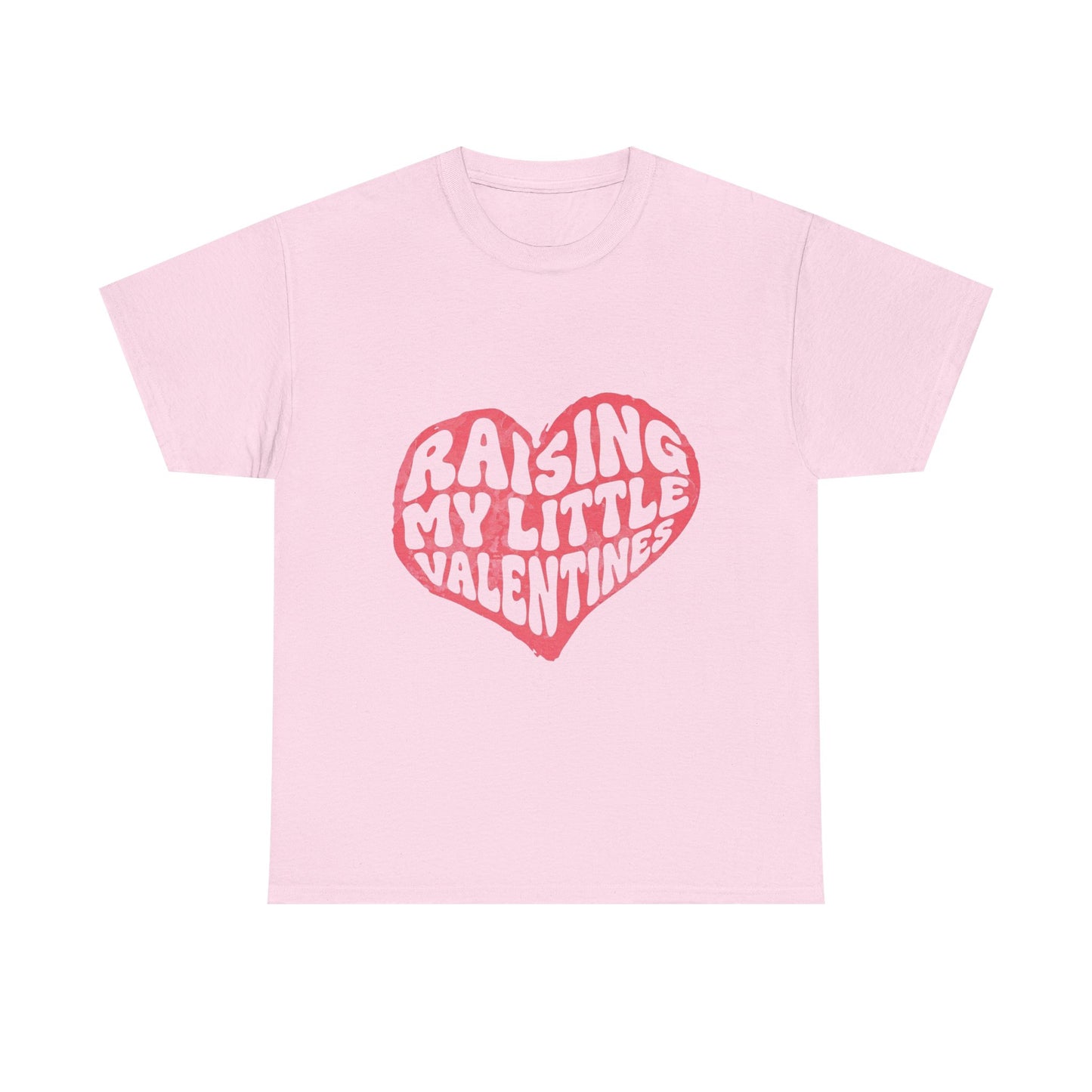 Raising My Little Valentines T-Shirt