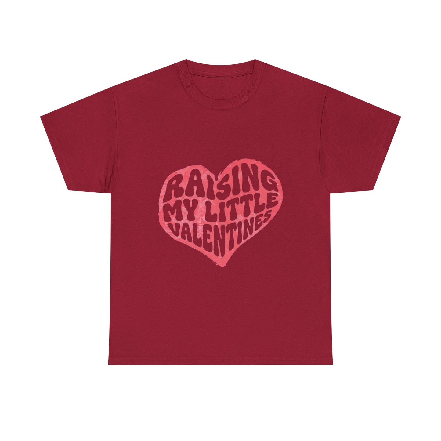 Raising My Little Valentines T-Shirt